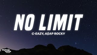 GEazy  No Limit Lyrics ft AAP Rocky Cardi B [upl. by Droffig]