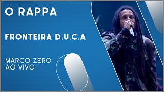 O Rappa  Fronteira DUCA Marco Zero Ao Vivo [upl. by Oly]