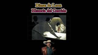 Dimas de Leon Historia del corrido Resubido [upl. by Armbrecht]