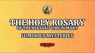 Rosary Today  Luminous Mysteries  Rosary of the Day  Let Us Pray The Holy Rosary [upl. by Hayley]