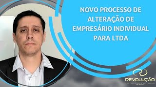 Alteração de Empresário Individual para Ltda 2021 [upl. by Lienaj]