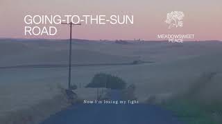 Fleet Foxes  quotGoingtotheSun Roadquot Lyric Video [upl. by Aleira]