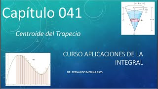 Centroide del Trapecio Aplicaciones de la Integral Cap 041 [upl. by Laural]