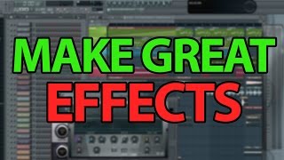 How to make Effects in FL Studio  Sweeps White Noise Impacts etc [upl. by Alue830]