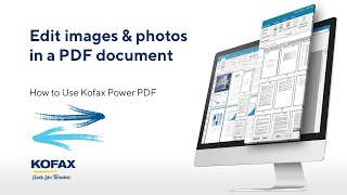 How to Edit Images and Photos in a PDF with Kofax Power PDF [upl. by Ycrep]