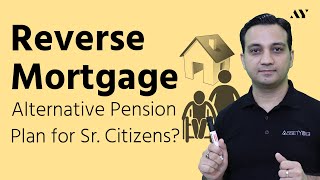 Reverse Mortgage Loan  Explained in Hindi [upl. by Allison]