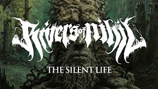 Rivers of Nihil  The Silent Life OFFICIAL [upl. by Rayner221]