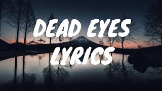 Powfu  Dead eyes Slowed  Reverb Lyrics [upl. by Elsie]