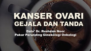 GEJALA DAN TANDA MENGHIDAP KANSER OVARI [upl. by Lussi]