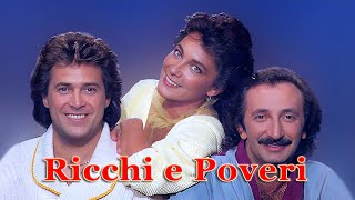 Ricchi e Poveri  THE GREATEST HITS [upl. by Anehsuc]