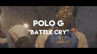 Polo G  Battle Cry Official Lyrics [upl. by Gneh]