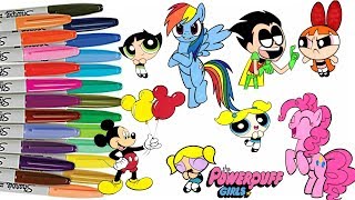 Powerpuff Girls Coloring Book Compilation Bubbles Buttercup Blossom Teen Titans Go My Little Pony [upl. by Amrac]