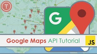 Google Maps JavaScript API Tutorial [upl. by Browne406]