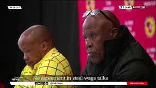 Steel Sector  No agreement in wage talks [upl. by Bonnice]