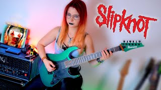 Slipknot  The Chapeltown Rag  Guitar Cover [upl. by Endaira88]