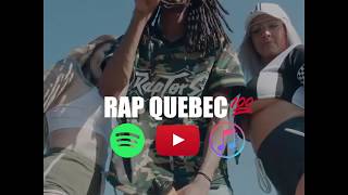 Rap Quebec 💯 Playlist Le Meilleur Rap Quebecois [upl. by Packston342]