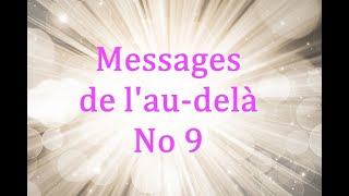 Messages Audelà 9 [upl. by Evan]