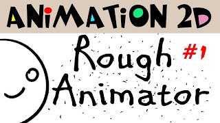 Faire de lanimation avec Rough Animator  1 les bases [upl. by Calie]