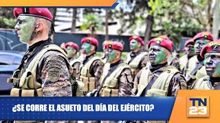 ¿Se corre el asueto del Día del Ejército [upl. by Adekam]