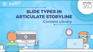 3 Articulate Storyline 360 Slide types Part 2  Content Library [upl. by Bradly]