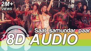 Saath Samundar paar  8D Audio Song  Vishwatma HQ 🎧 [upl. by Yboj]