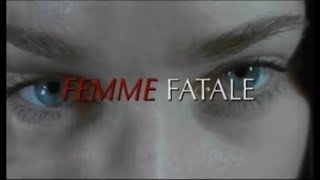 Femme Fatale 2002 TV Spot [upl. by Ytoc]