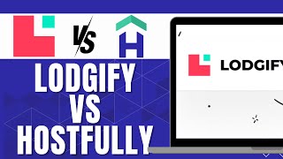 LODGIFY VS HOSTFULLY [upl. by Scharaga]