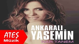 Ankaralı Yasemin Nar Tanem 2016 [upl. by Dominik]