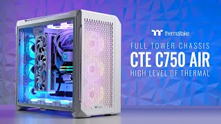 Thermaltake CTE C750 Full Tower Chassis Overview Build Guide [upl. by Nyrrat696]