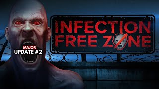 Infection Free Zone New Update  Chill Gaming Livestream [upl. by Solim184]