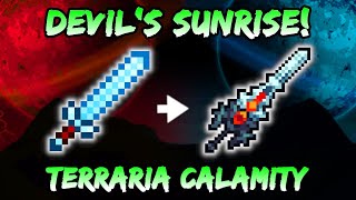 UPGRADE to Arkhalis Devils Sunrise Sword Terraria Calamity Melee Weapon Showcase [upl. by Yeleek835]