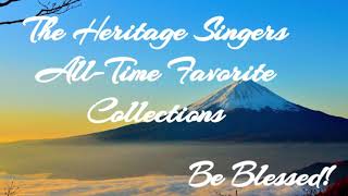 3 Hours of NONSTOP Gospel Music  Heritage Singers [upl. by Quillan98]