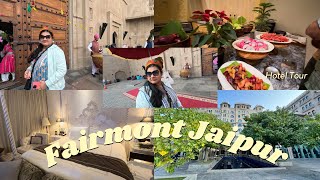 Fairmont Jaipur  Full Hotel Tour Luxury 5 Star Hotel Stay Food amp more [upl. by Lang]