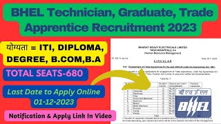 BHEL Technician Graduate Trade Apprentice Recruitment 2023 Apply Online for 680 Apprentices Posts [upl. by Amaso683]