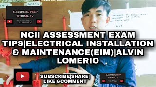 NCII Assessment Exam TIPS  Electrical Installation and Maintenance EIM [upl. by Quintin326]