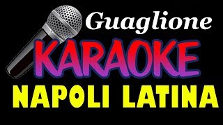 KARAOKE GUAGLIONE Fanciulli  Nisa vers Latina [upl. by Audsley]