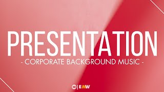 Business Presentation Background Music NO Copyright  Royalty FREE Background Music For Presentation [upl. by Ahseiyk]