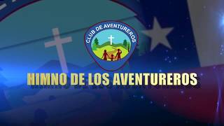 Himno Aventureros [upl. by Artina]