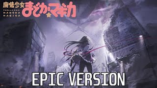 Madoka Magica Surgam identidem  EPIC VERSION [upl. by Nyleahcim591]