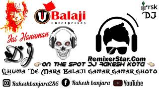 gumade mara bala ji gamar gamar ghoto mix ll DJ Rakesh kota [upl. by Zeugirdor444]