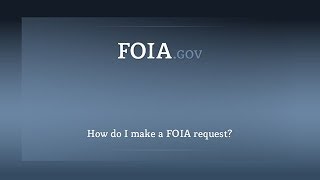 How do I make a FOIA request [upl. by Langham]