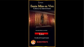 Santa Misa 🙏 Heraldos España 🇪🇸 En Directo [upl. by Anniahs548]