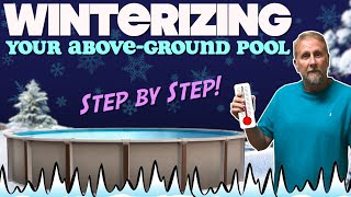 How to WinterizeClose your Above Ground Pool [upl. by Anifur]