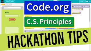 Codeorg Hackathon Tips and Tricks Tutorials  How to Get Started  CS Principles [upl. by Ettenyar]