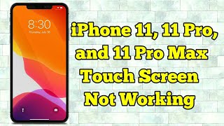 iPhone 11 11 Pro 11 Pro Max Touch Screen Not Working Fixed [upl. by Garreth75]