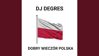 Dobry Wieczór Polska [upl. by Kopans]