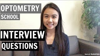 OPTOMETRY SCHOOL INTERVIEW QUESTIONS PREP  ADVICE  OPTOMETRY STUDENT [upl. by Rieth413]