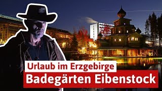 Die Badegärten in Eibenstock  Urlaub im Erzgebirge [upl. by Enirolf]