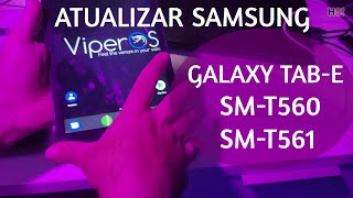 Atualizar Tablet Galaxy TABE SM561 e SM560  Passo a passo 2023  ANDROID 712  BUGS CORRIGIDOS [upl. by Kealey]