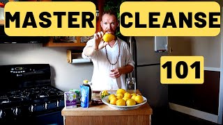 Master Cleanse Overview Step by Step quotHowToquotthe only tutorial you will need [upl. by Meisel222]